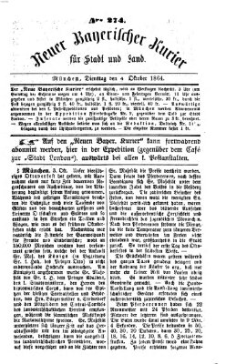Neuer bayerischer Kurier für Stadt und Land Dienstag 4. Oktober 1864