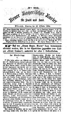 Neuer bayerischer Kurier für Stadt und Land Sonntag 23. Oktober 1864