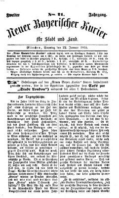 Neuer bayerischer Kurier für Stadt und Land Sonntag 22. Januar 1865