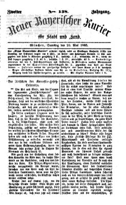 Neuer bayerischer Kurier für Stadt und Land Samstag 20. Mai 1865