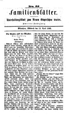 Neuer bayerischer Kurier für Stadt und Land Mittwoch 12. April 1865