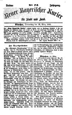 Neuer bayerischer Kurier für Stadt und Land Donnerstag 15. März 1866