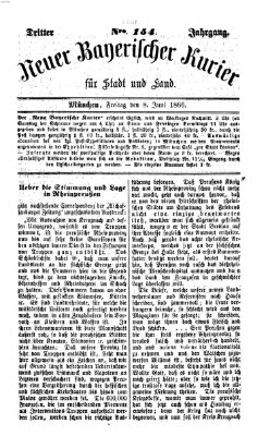 Neuer bayerischer Kurier für Stadt und Land Freitag 8. Juni 1866