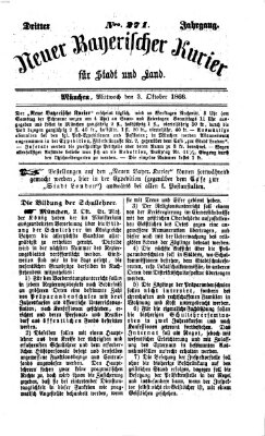 Neuer bayerischer Kurier für Stadt und Land Mittwoch 3. Oktober 1866