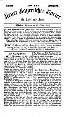 Neuer bayerischer Kurier für Stadt und Land Samstag 13. Oktober 1866