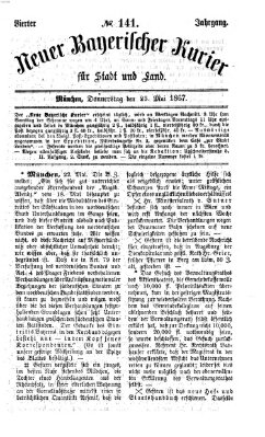 Neuer bayerischer Kurier für Stadt und Land Donnerstag 23. Mai 1867