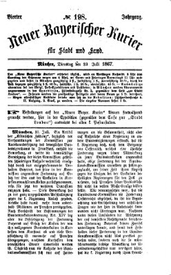 Neuer bayerischer Kurier für Stadt und Land Dienstag 23. Juli 1867