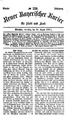 Neuer bayerischer Kurier für Stadt und Land Samstag 24. August 1867
