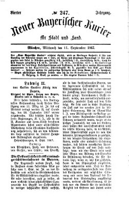 Neuer bayerischer Kurier für Stadt und Land Mittwoch 11. September 1867