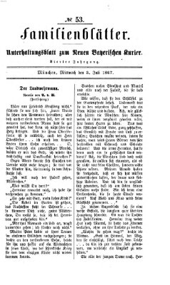 Neuer bayerischer Kurier für Stadt und Land Mittwoch 3. Juli 1867