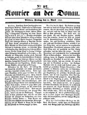 Kourier an der Donau (Donau-Zeitung) Freitag 24. April 1840