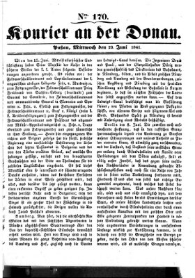 Kourier an der Donau (Donau-Zeitung) Mittwoch 23. Juni 1841
