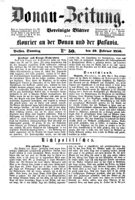 Donau-Zeitung Dienstag 19. Februar 1856