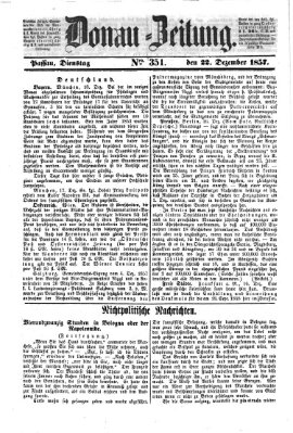 Donau-Zeitung Dienstag 22. Dezember 1857