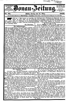 Donau-Zeitung Freitag 25. März 1864
