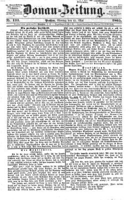 Donau-Zeitung Montag 15. Mai 1865