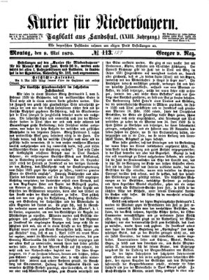 Kurier für Niederbayern Montag 9. Mai 1870