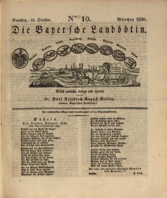 Bayerische Landbötin Samstag 23. Oktober 1830