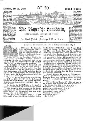 Bayerische Landbötin Dienstag 25. Juni 1833