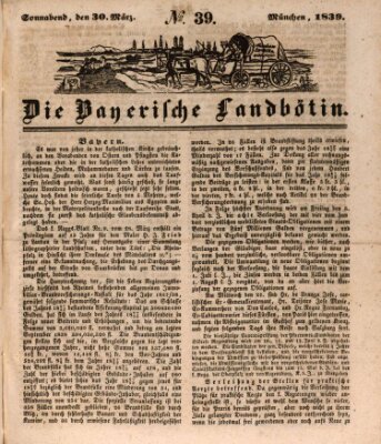Bayerische Landbötin Samstag 30. März 1839