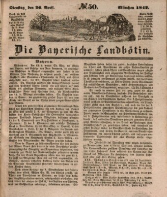 Bayerische Landbötin Dienstag 26. April 1842