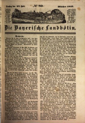 Bayerische Landbötin Dienstag 27. Juli 1847