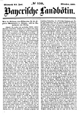 Bayerische Landbötin Mittwoch 25. Juni 1851