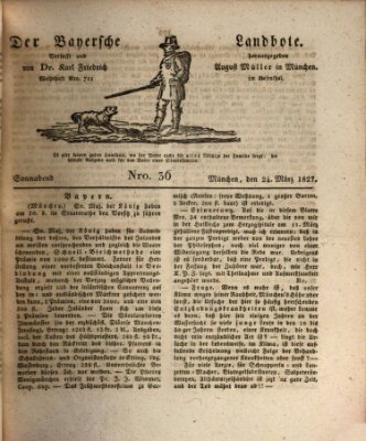Der Bayerische Landbote Samstag 24. März 1827