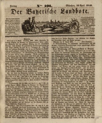 Der Bayerische Landbote Freitag 10. April 1840