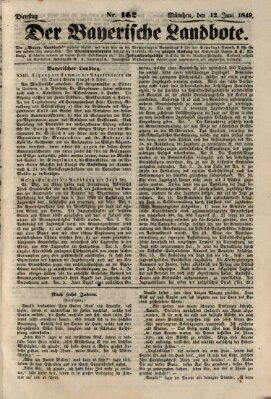 Der Bayerische Landbote Dienstag 12. Juni 1849