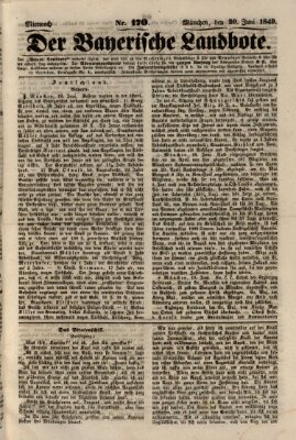 Der Bayerische Landbote Mittwoch 20. Juni 1849