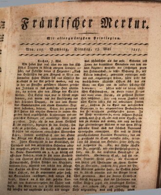 Fränkischer Merkur (Bamberger Zeitung) Dienstag 16. Mai 1815