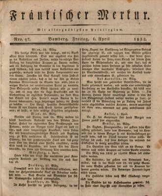 Fränkischer Merkur (Bamberger Zeitung) Freitag 6. April 1832