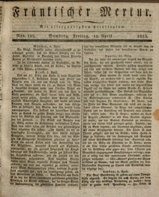 Fränkischer Merkur (Bamberger Zeitung) Freitag 12. April 1833