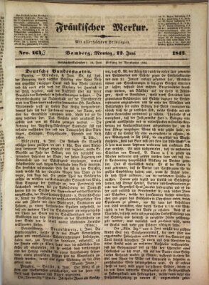 Fränkischer Merkur (Bamberger Zeitung) Montag 12. Juni 1843