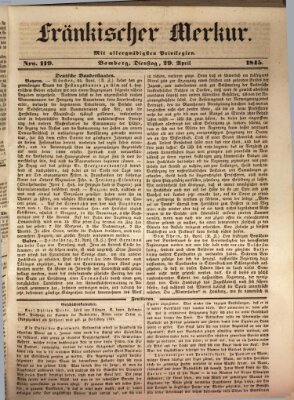 Fränkischer Merkur (Bamberger Zeitung) Dienstag 29. April 1845