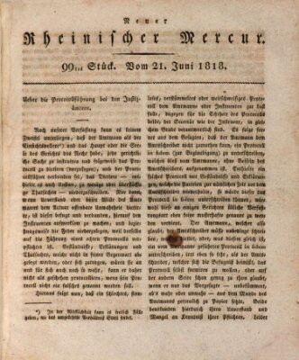 Neuer rheinischer Merkur (Rheinischer Merkur) Sonntag 21. Juni 1818