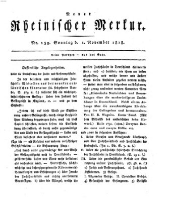 Neuer rheinischer Merkur (Rheinischer Merkur) Sonntag 1. November 1818