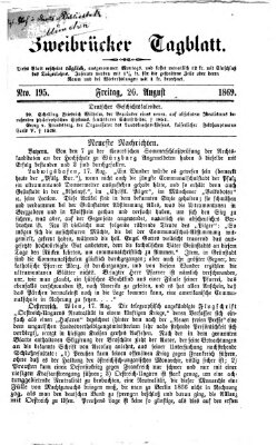 Zweibrücker Tagblatt Freitag 20. August 1869
