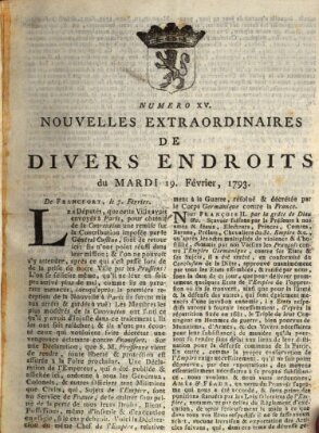 Nouvelles extraordinaires de divers endroits Dienstag 19. Februar 1793