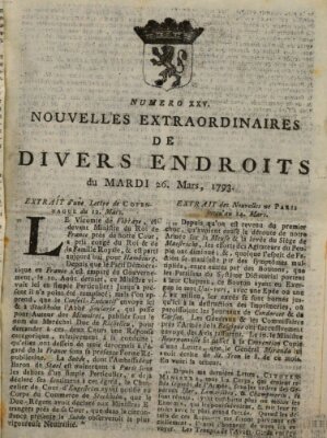Nouvelles extraordinaires de divers endroits Dienstag 26. März 1793