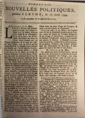 Nouvelles politiques (Nouvelles extraordinaires de divers endroits) Dienstag 16. April 1799