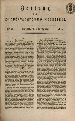 Zeitung des Großherzogthums Frankfurt (Frankfurter Ober-Post-Amts-Zeitung) Sonntag 20. Januar 1811