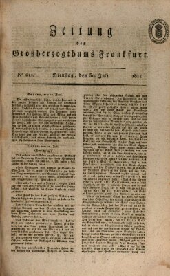 Zeitung des Großherzogthums Frankfurt (Frankfurter Ober-Post-Amts-Zeitung) Dienstag 30. Juli 1811