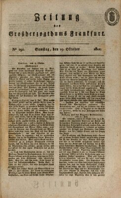 Zeitung des Großherzogthums Frankfurt (Frankfurter Ober-Post-Amts-Zeitung) Samstag 19. Oktober 1811