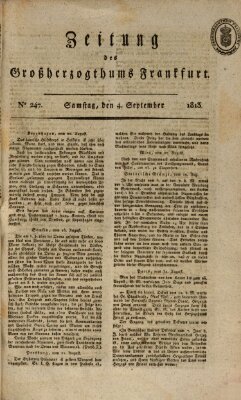 Zeitung des Großherzogthums Frankfurt (Frankfurter Ober-Post-Amts-Zeitung) Samstag 4. September 1813