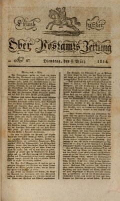 Frankfurter Ober-Post-Amts-Zeitung Dienstag 8. März 1814