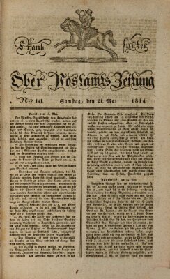 Frankfurter Ober-Post-Amts-Zeitung Samstag 21. Mai 1814