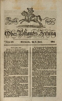 Frankfurter Ober-Post-Amts-Zeitung Mittwoch 8. Juni 1814