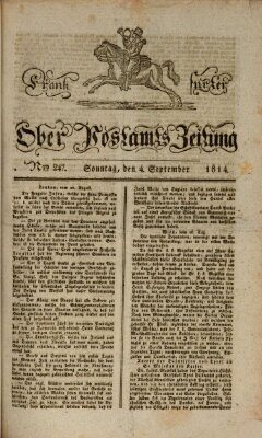 Frankfurter Ober-Post-Amts-Zeitung Sonntag 4. September 1814